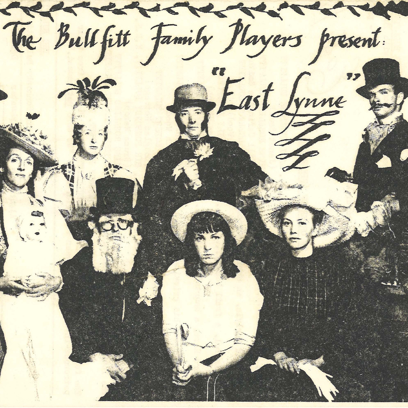 The Bullfitt Family Players: "East Lynne"