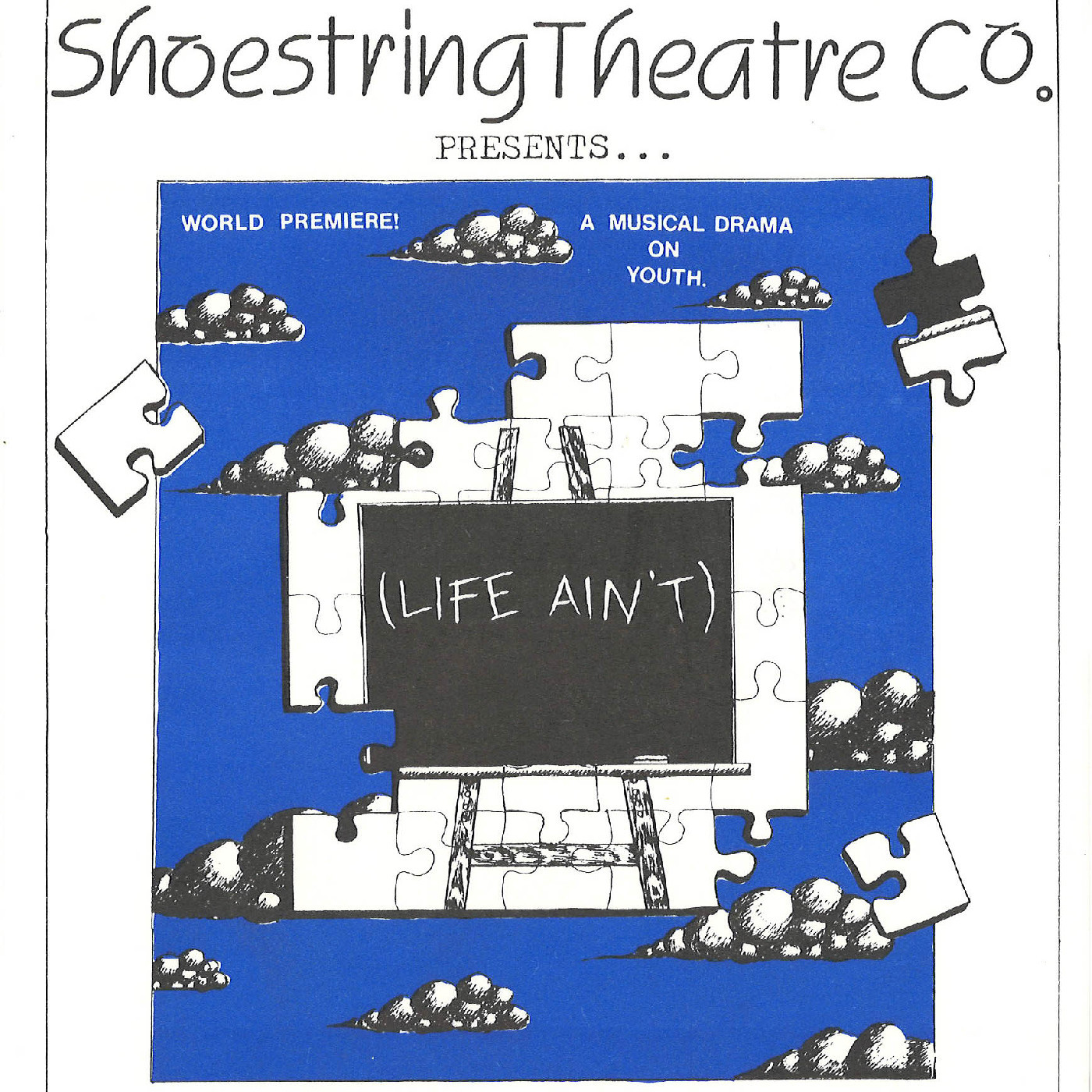 Shoestring Theatre Co.: "(Life Ain't) No Dress Rehearsal"