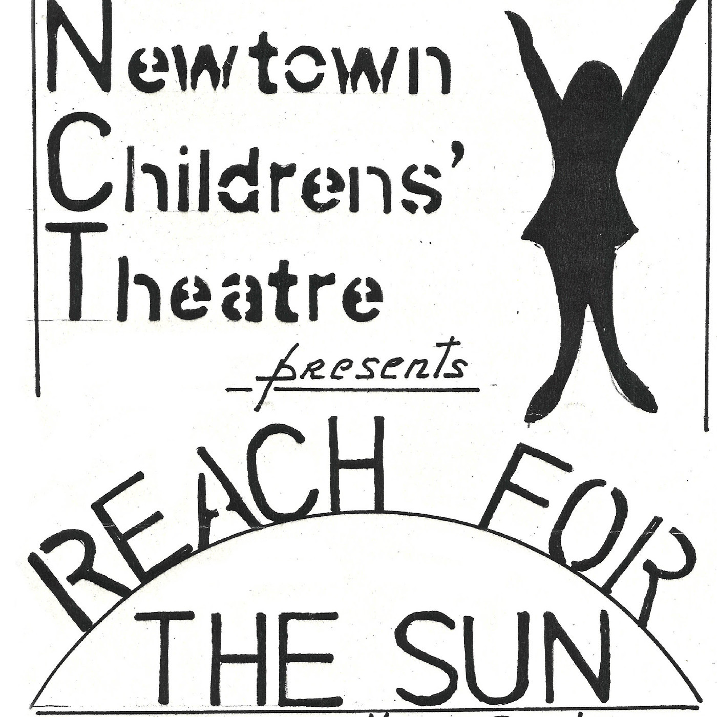 Newtown Childrens' Theatre: "Reach For The Sun"