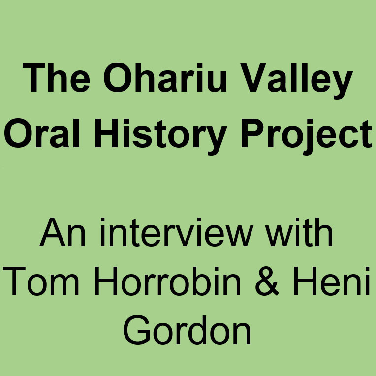 Tom Horrobin & Heni Gordon Oral History