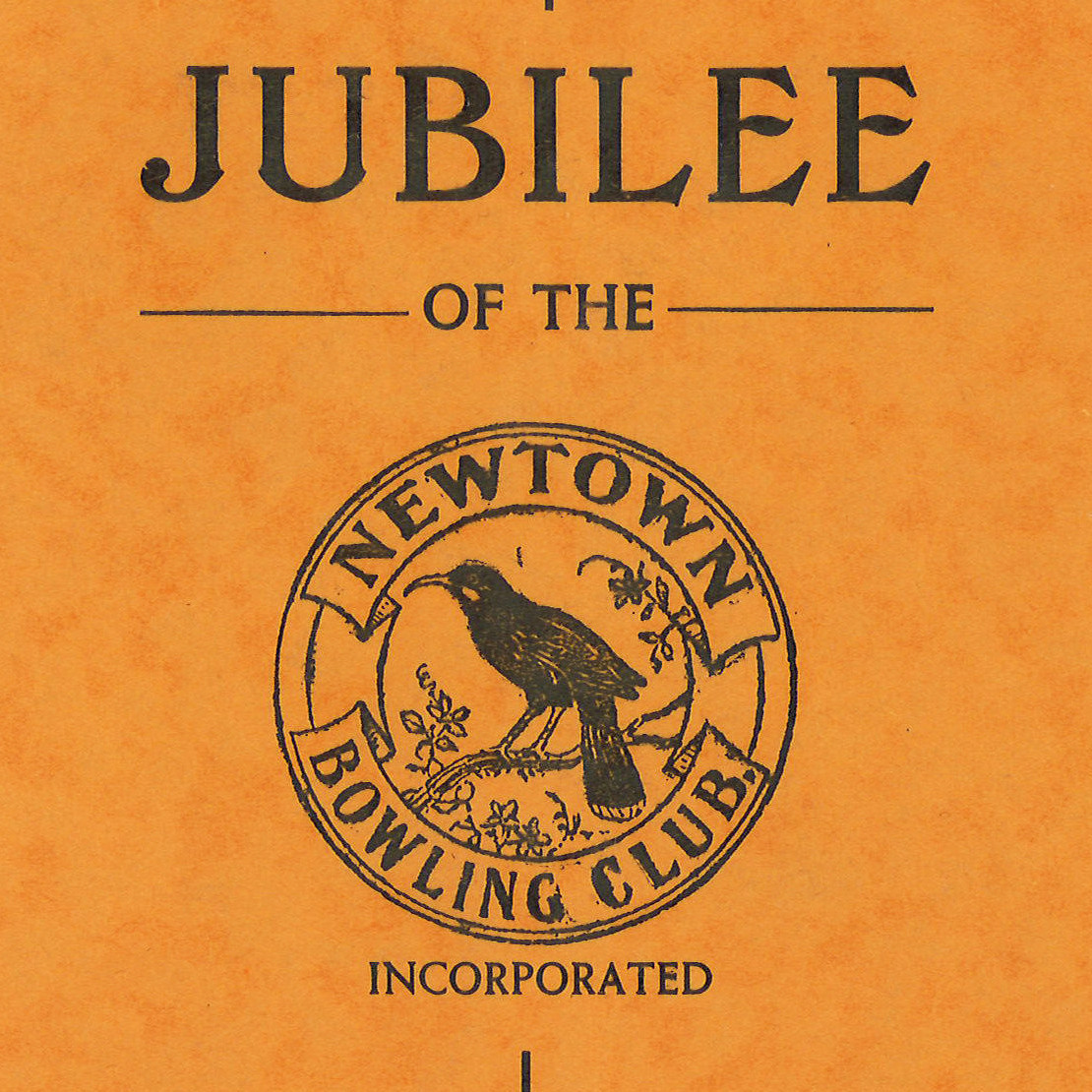 Jubilee of the Newtown Bowling Club