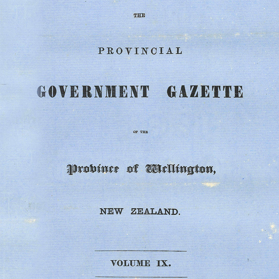 Wellington Provincial Council Gazette, Vol 9 (1862)