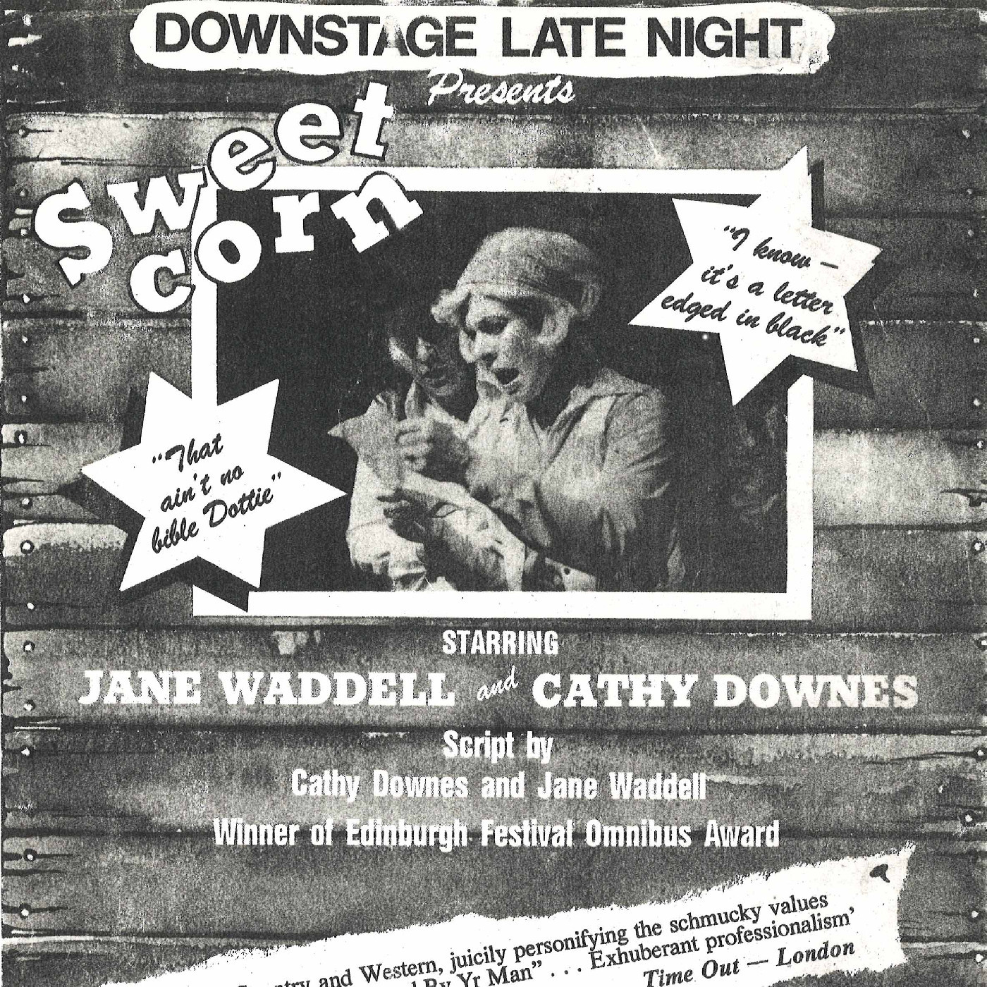 Downstage late night presents: Sweet Corn