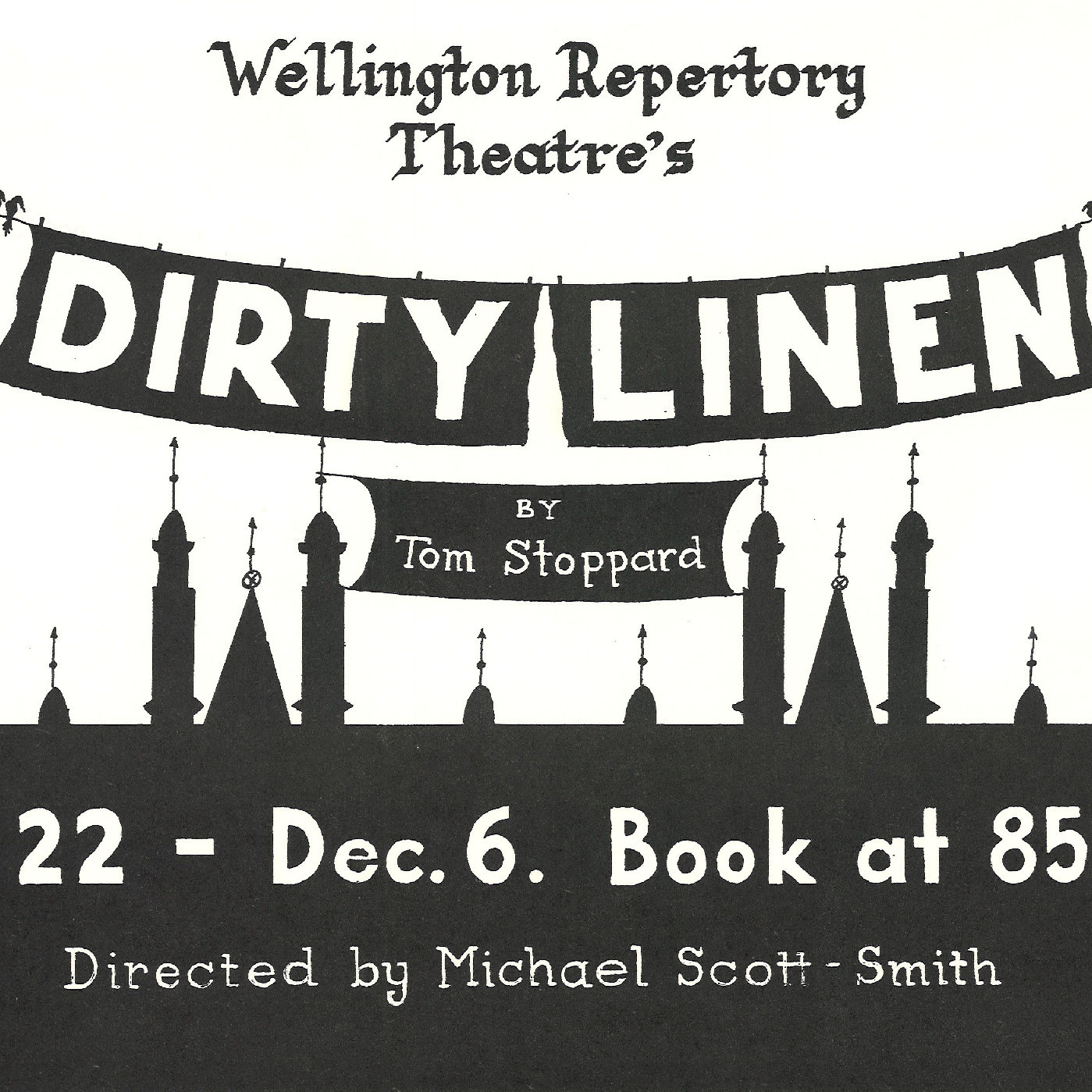 Wellington Repertory Theatre: "Dirty Linen"