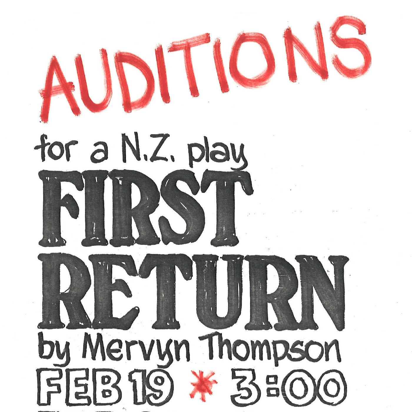 Audition notice for "First Return"