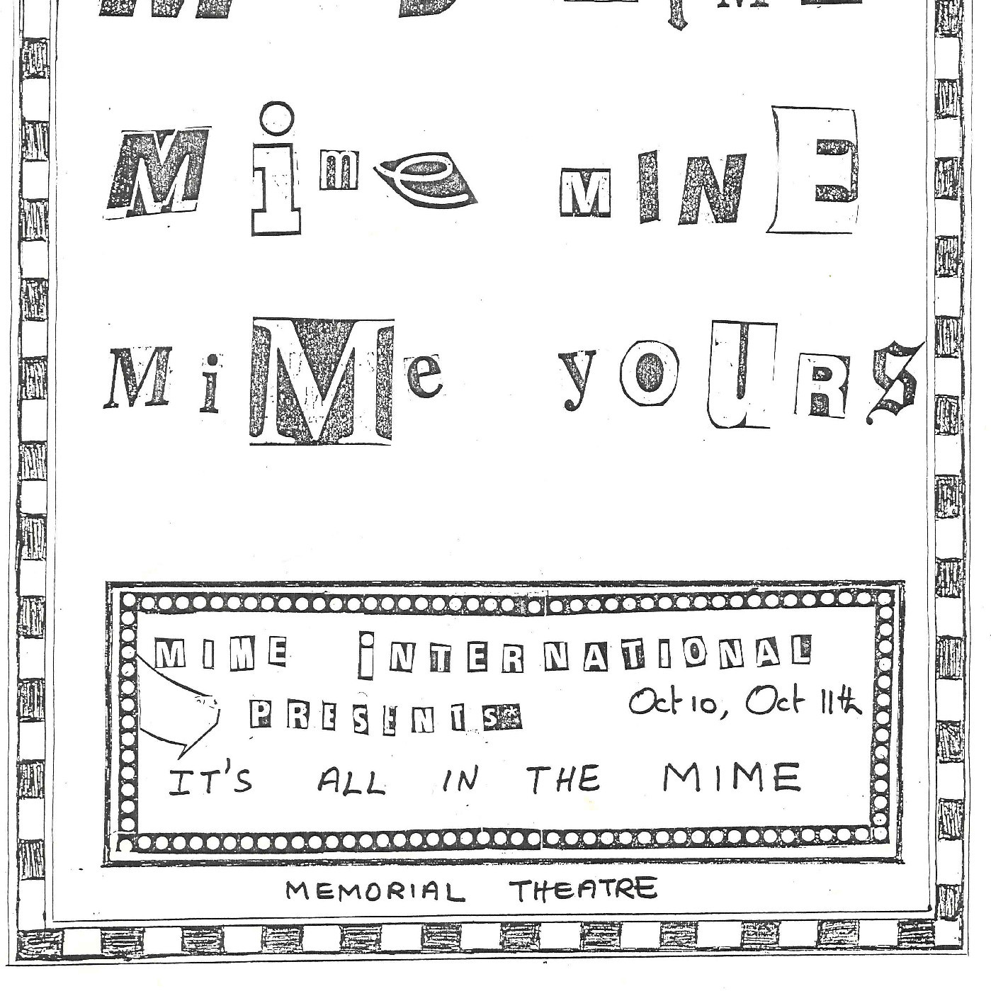 Mime International presents "It's All In The Mime"