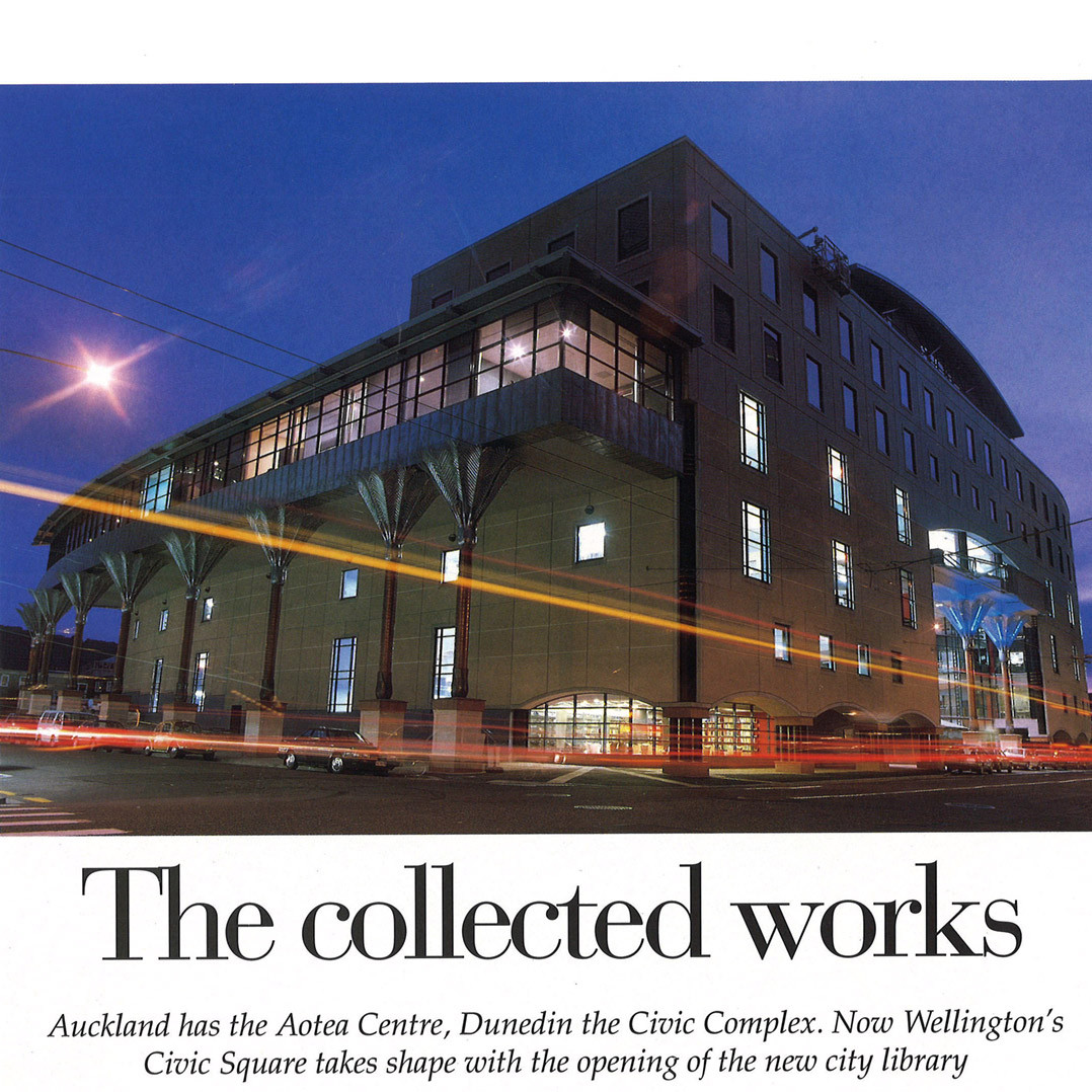 The Collected Works [Wellington's New Library] | Wellington City Libraries